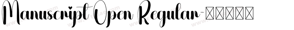 Manuscript Open Regular字体转换